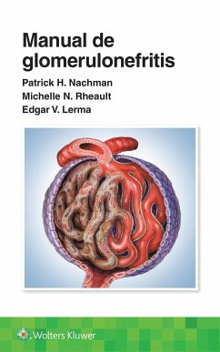 Manual de glomerulonefritis - Lerma, Edgar V.; Rheault, Michelle; Nachman, Patrick Henry
