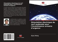 Stimulation électrique du nerf pudendal pour l'incontinence urinaire d'urgence - Wang, Siyou