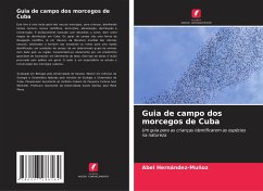 Guia de campo dos morcegos de Cuba - Hernández-Muñoz, Abel