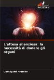 L'attesa silenziosa: la necessità di donare gli organi