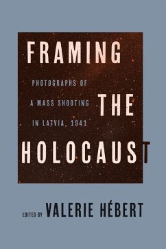 Framing the Holocaust - Valerie Hebert