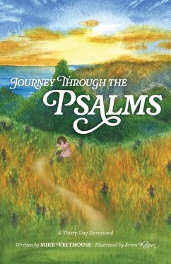Journey Through the Psalms - Velthouse, Mike
