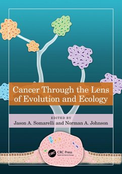 Cover Cancer through the Lens of Evolution and Ecology (eBook, PDF)