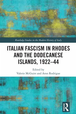 Cover Italian Fascism in Rhodes and the Dodecanese Islands, 1922-44 (eBook, ePUB)