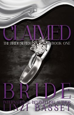 Claimed Bride (The Bride Series, #4) (eBook, ePUB) - Basset, Linzi