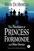 The Necklace of Princess Fiorimonde and Other Stories