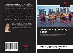 Street running: therapy in motion - Silva, Bruna C. Prearo Simplicio da;Campos, Giulliard de Oliveira