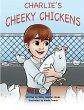Charlie's Cheeky Chickens - Bild 1