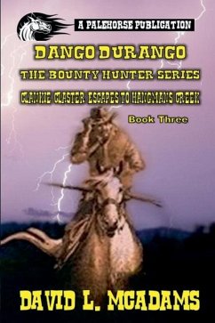 Cover Dango Durango - The Bounty Hunt - Book 3