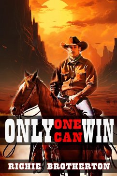 ONLY ONE CAN WIN - Brotherton, Richie