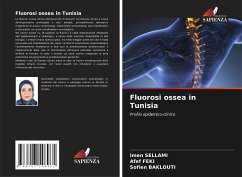 Fluorosi ossea in Tunisia - SELLAMI, Imen;Feki, Afef;Baklouti, Sofien