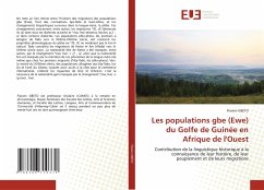 Les populations gbe (Ewe) du Golfe de Guinée en Afrique de l'Ouest - GBETO, Flavien