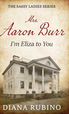 Mrs. Aaron Burr - Rubino, Diana