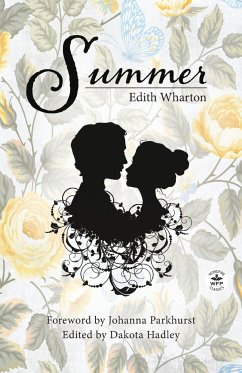 Summer with Original Foreword by Johanna Parkhurst - Wharton, Edith