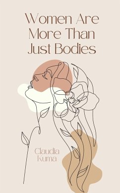 Women Are More Than Just Bodies - Kuma, Claudia