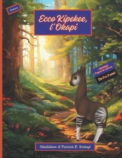 Ecco Kipekee, l'Okapi - R Kalonji, Patricia; Obsilidium