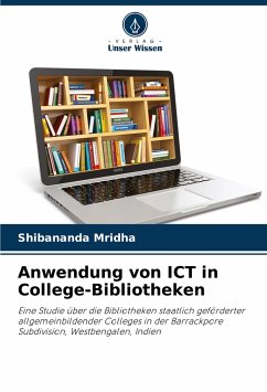 Anwendung von ICT in College-Bibliotheken - Mridha, Shibananda