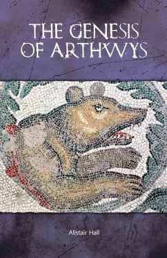 The Genesis of Arthwys - Hall, Alistair