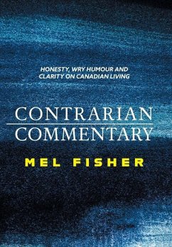 Contrarian Commentary - Fisher, Mel