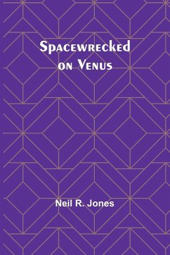 Spacewrecked on Venus - R. Jones, Neil