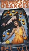 The Price of Oranges (eBook, ePUB)