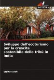 Sviluppo dell'ecoturismo per la crescita sostenibile delle tribù in India