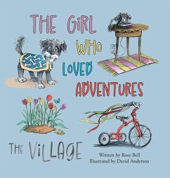 The Girl Who Loved Adventures - Bell, Rose