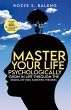 Master Your Life - Psychologically - Bild 1