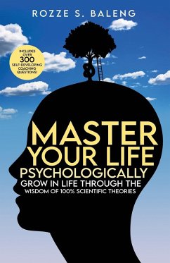 Master Your Life - Psychologically - Baleng, Rozze S.