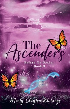 The Ascenders Return To Grace Book 3 - Ritchings, Monty Clayton