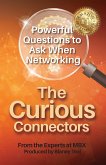 The Curious Connectors