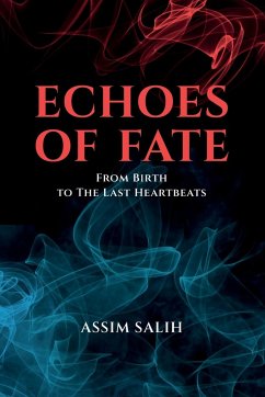 ECHOES OF FATE - Salih, Assim