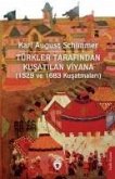 Türkler Tarafindan Kusatilan Viyana 1529 ve 1683 Kusatmalari