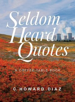 Seldom Heard Quotes - Diaz, C Howard