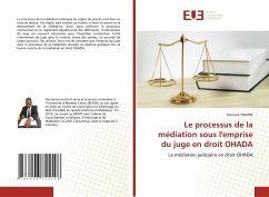 Le processus de la médiation sous l'emprise du juge en droit OHADA - TRAORE, Tiécoura