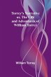 Torrey's Narrative; or, The Life and... - Bild 1
