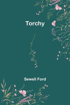 Torchy - Ford, Sewell