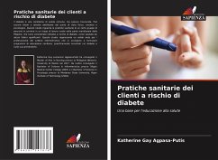 Pratiche sanitarie dei clienti a rischio di diabete - Agpasa-Putis, Katherine Gay