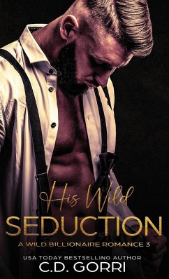 His Wild Seduction - Gorri, C. D.