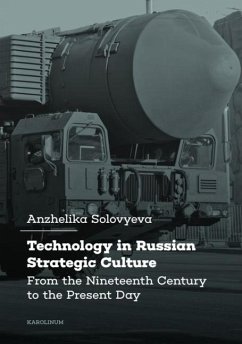 Technology in Russian Strategic Culture - Solovyeva, Anzhelika