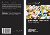 Investigación e innovación farmacéuticas