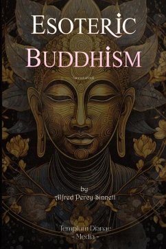 Esoteric Buddhism - Sinnet, A.; Media, Templum Dianae