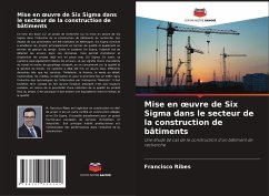 Mise en ¿uvre de Six Sigma dans le secteur de la construction de bâtiments - Ribes, Francisco