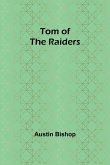 Tom of the Raiders