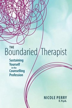 The Boundaried Therapist - Perry, Nicole