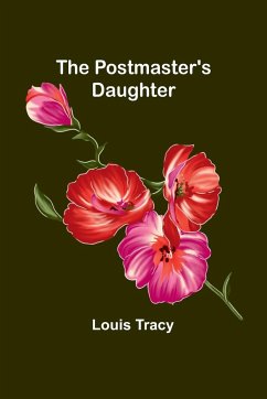 The Postmaster's Daughter - Tracy, Louis