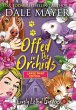 Offed in the Orchids - Bild 1