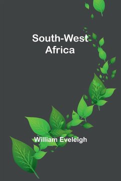 South-West Africa - Eveleigh, William