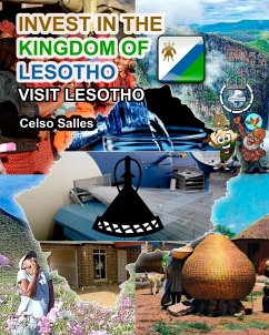 INVEST IN THE KINGDOM OF LESOTHO - Visit Lesotho - Celso Salles - Salles, Celso