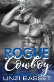 Rogue Cowboy (Billionaire Bad Boy Romances, #2) (eBook, ePUB)